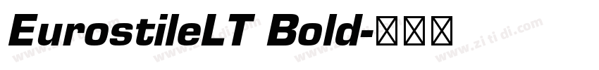 EurostileLT Bold字体转换